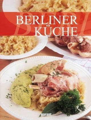 Berliner Küche Cooking & Enjoying