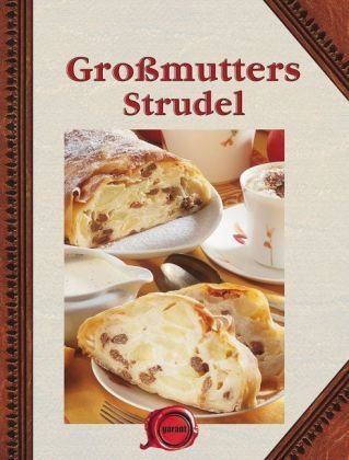 Product Image: Großmutters Strudel: Süß & pikant