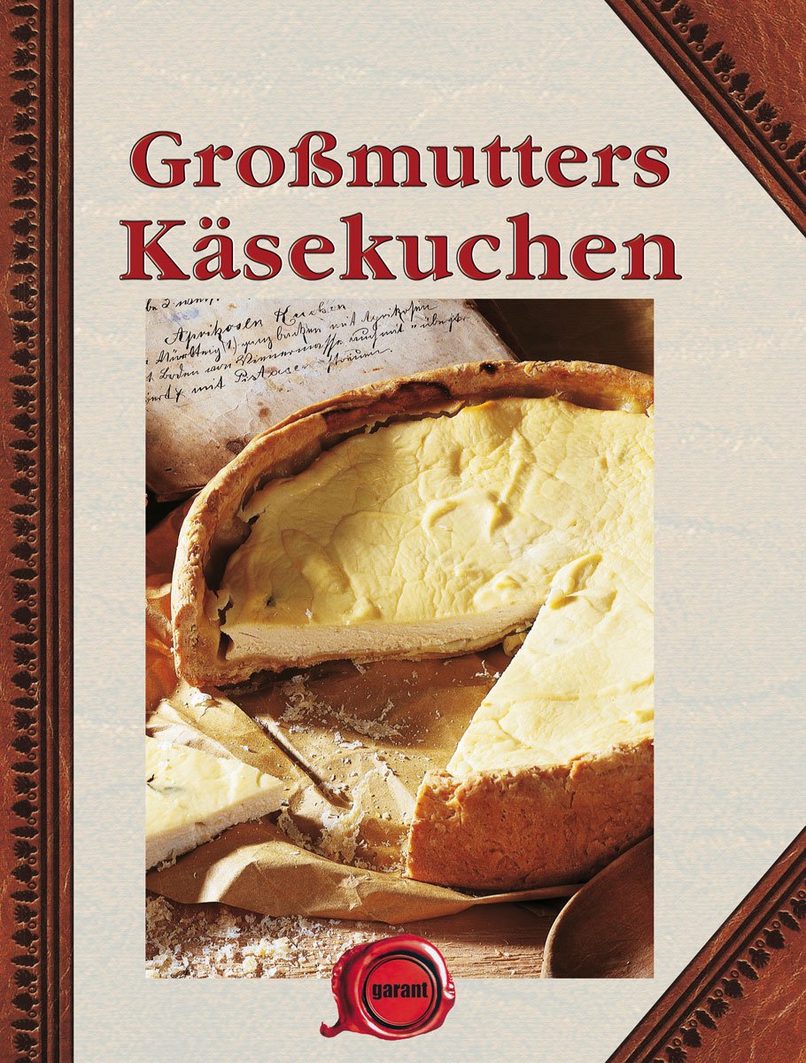 Großmutters Käsekuchen Cooking & Enjoying