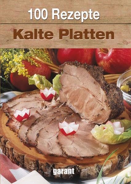 100 Rezepte Kalte Platten Leisure, Home & Garden