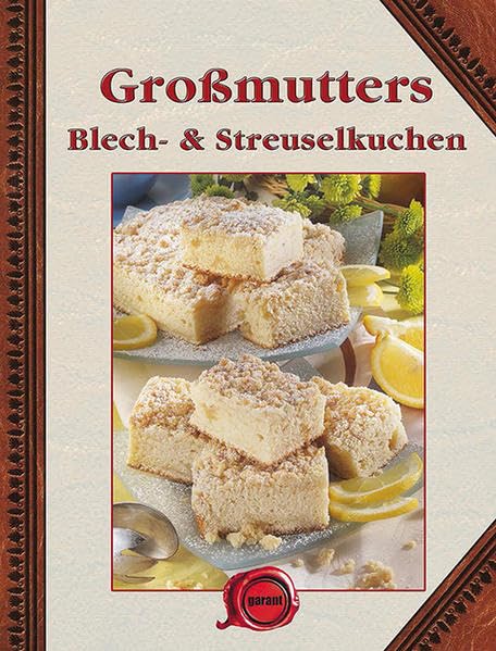 Großmutters Blech- und Streuselkuchen Leisure, Home & Garden