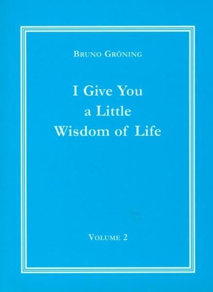 Ich gebe Ihnen eine kleine Lebensweisheit Band 2: Englische Ausgabe Medicine