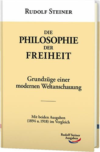 Die Philosophie der Freiheit Philosophy
