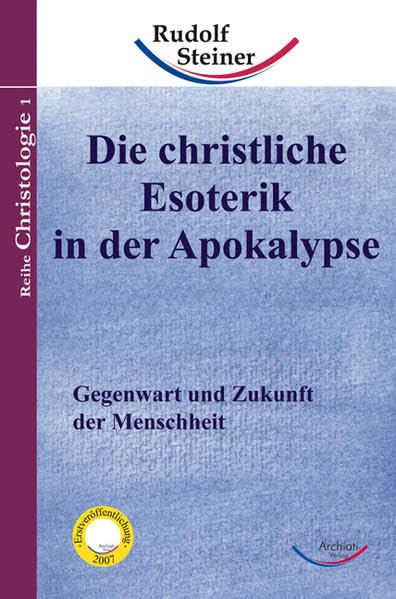 Die christliche Esoterik in der Apokalypse Health, Nutrition & Fitness