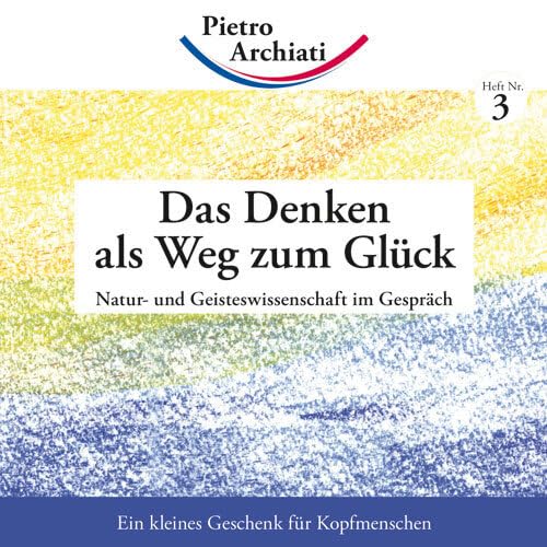 Das Denken als Weg zum Glück Philosophy