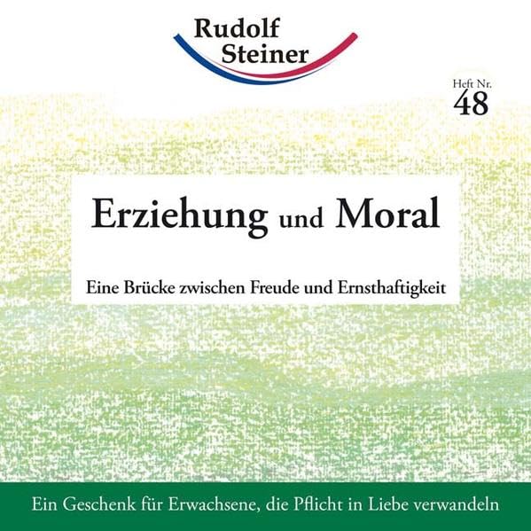 Erziehung und Moral: Eine Brücke zwischen Freude und Ernsthaftigkeit (2€-Hefte) Health, Nutrition & Fitness