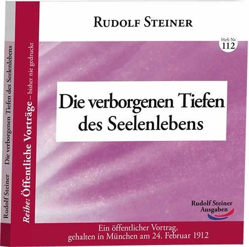 Die verborgenen Tiefen des Seelenlebens (Öffentliche Vorträge – bisher nie gedruckt) Health, Nutrition & Fitness