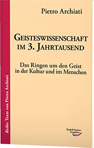 Geisteswissenschaft im 3. Jahrtausend: Das Ringen um den Geist in der Kultur und im Menschen Health, Nutrition & Fitness