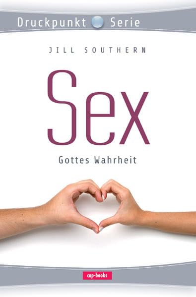 Sex ... Gottes Wahrheit Social Sciences