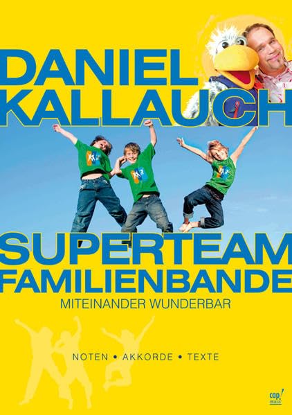 Superteam Familienbande (Notenheft): Miteinander wunderbar Arts & Music