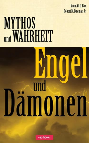Mythos und Wahrheit: Engel und Dämonen Religion & Esotericism