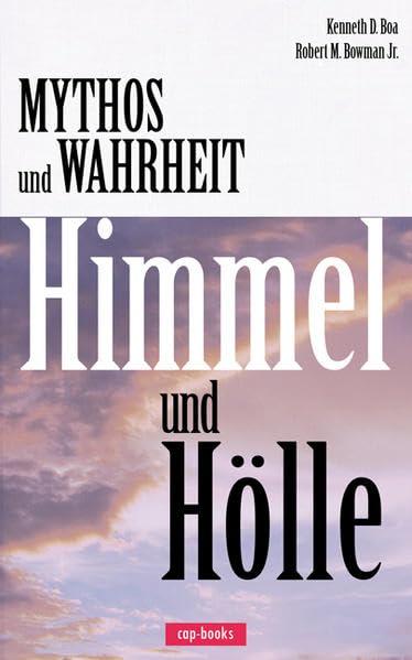 Mythos oder Wahrheit: Himmel und Hölle Second hand books on Religion & Esotericism