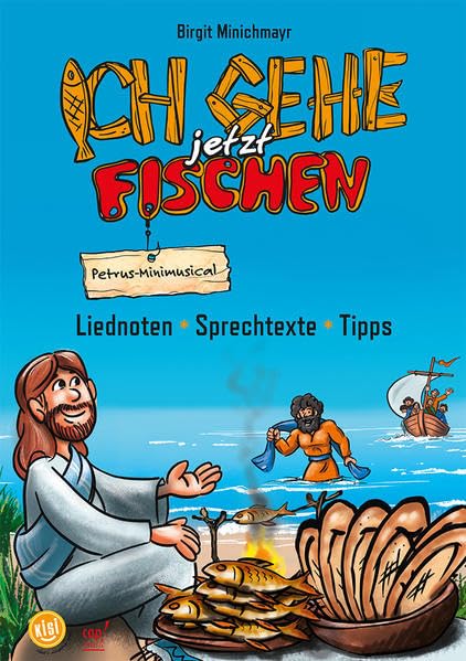 Ich gehe jetzt fischen (Lieder- und Regieheft): Regie- und Liederheft zur gleichnamigen CD Sheet Music