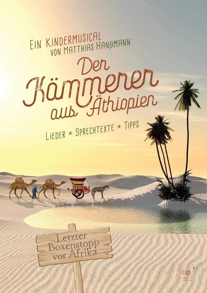 Der Kämmerer aus Äthiopien (Lieder- und Regieheft) Arts & Music