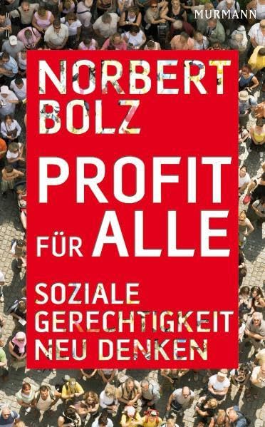 Profit für alle: Soziale Gerechtigkeit neu denken Law