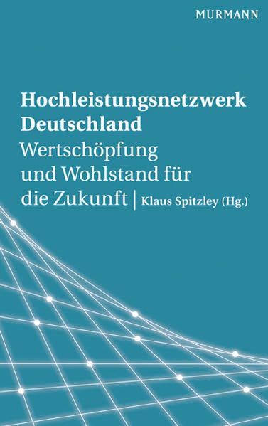 Hochleistungsnetzwerk Deutschland Law