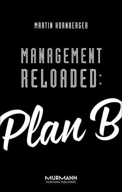 Management Reloaded: Plan B Law Books