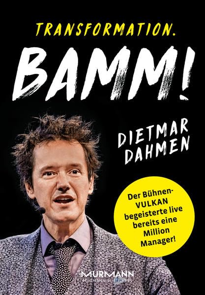 Transformation. BAMM! Management in der Vulkanökonomie Law