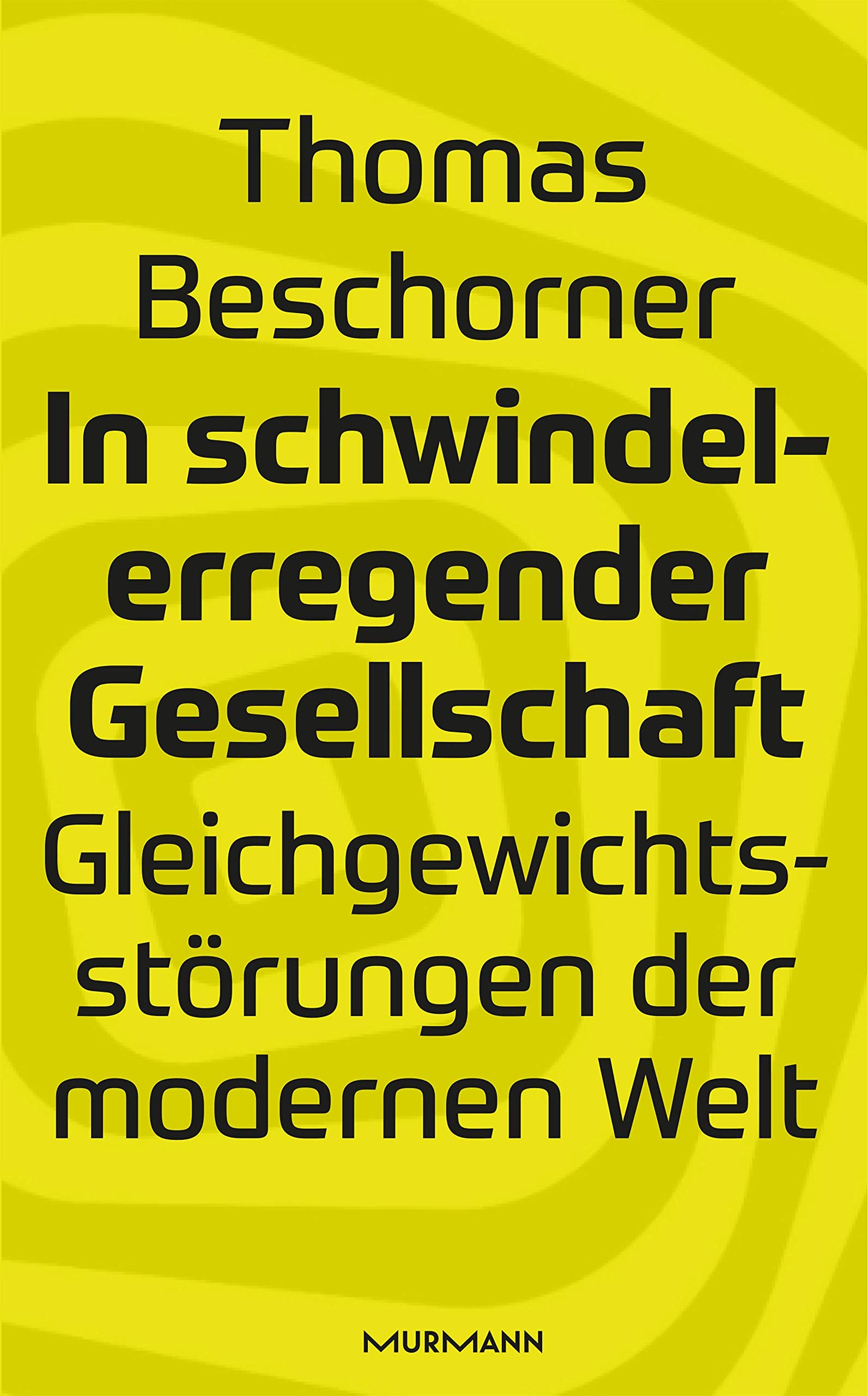 In schwindelerregender Gesellschaft Books