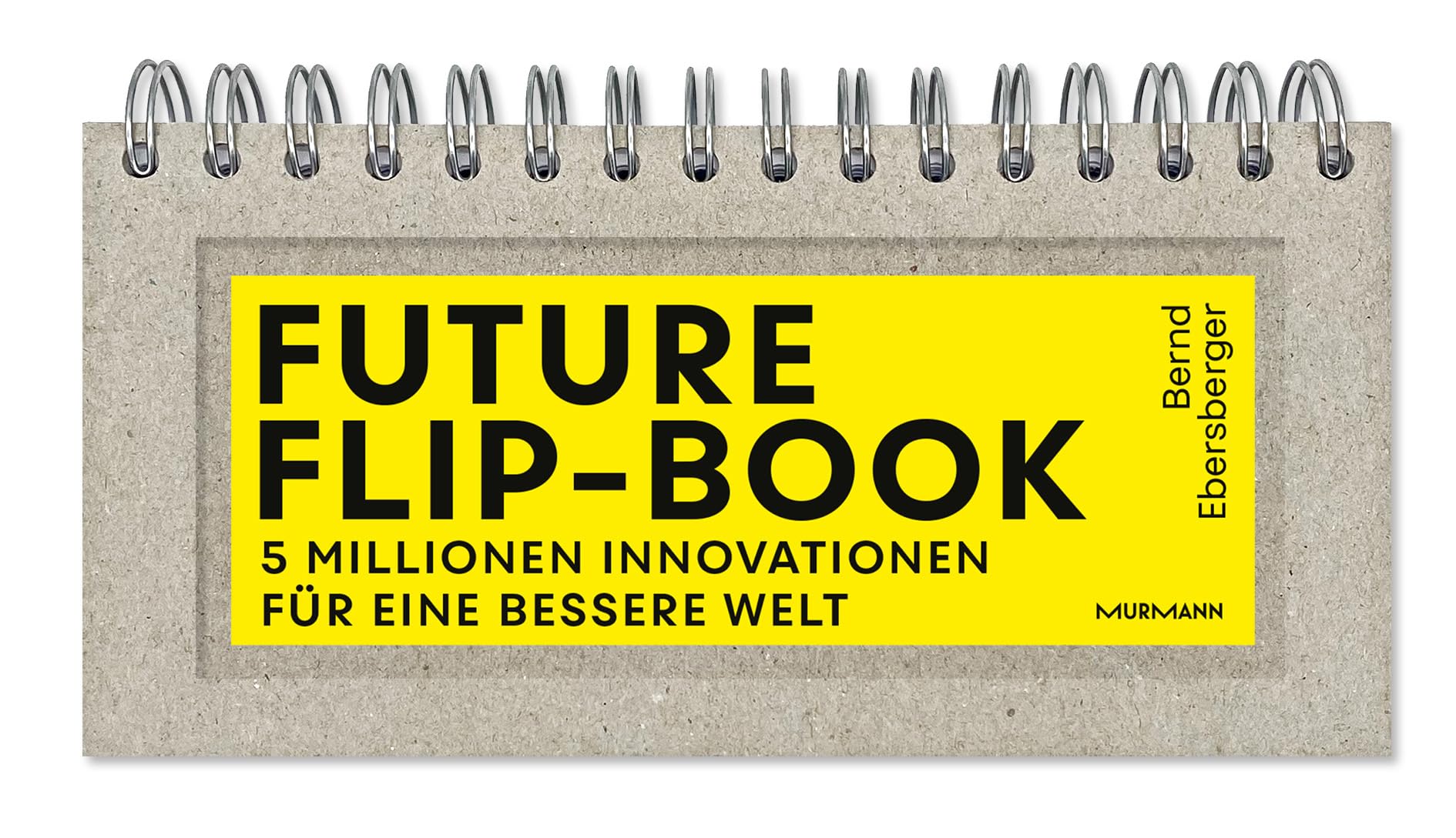Future Flip-Book: 5 Millionen Innovationen für eine bessere Welt Law