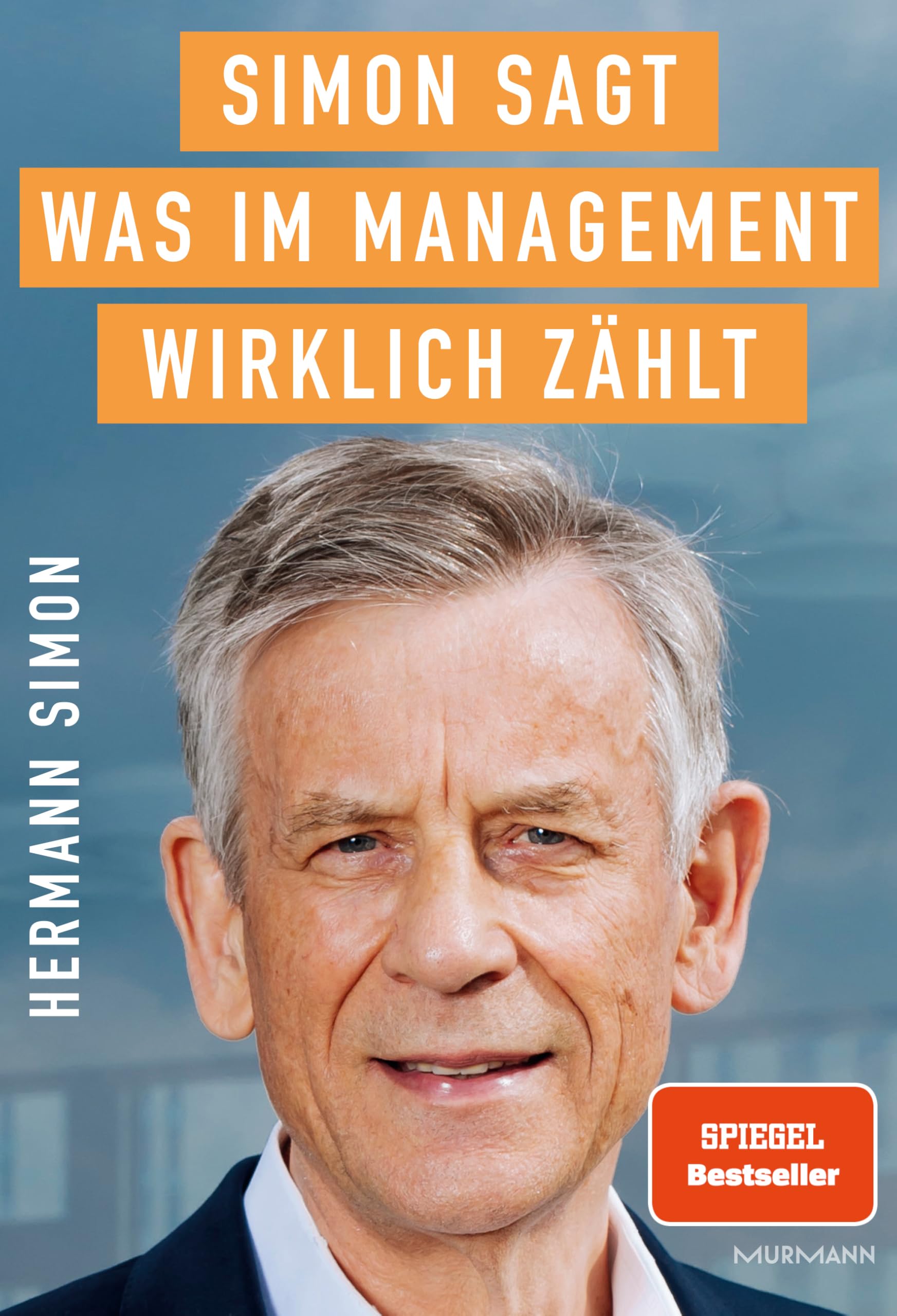 SIMON SAGT! Was im Management wirklich zählt. Law