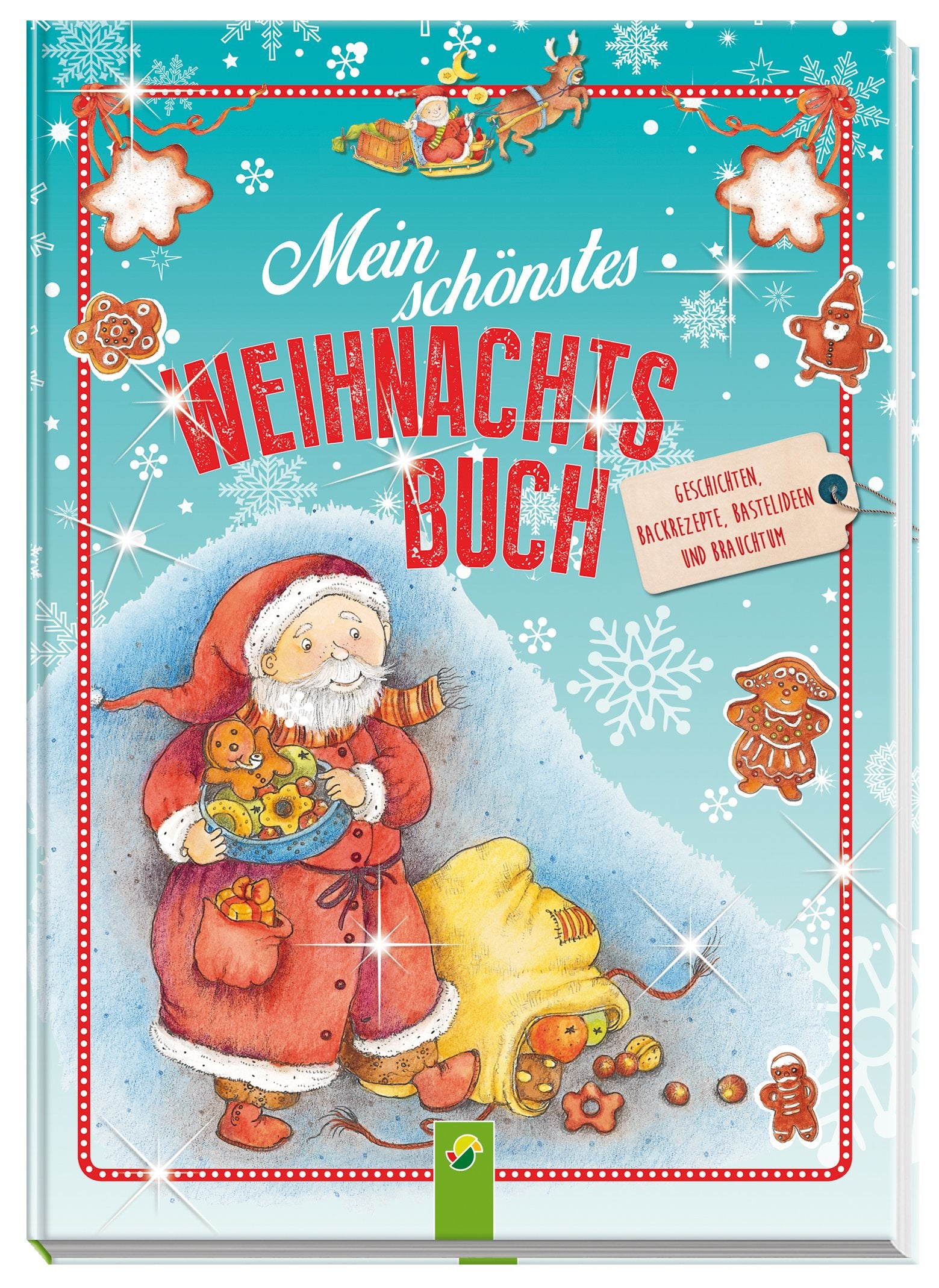 Mein schönstes Weihnachtsbuch: Geschichten, Lieder, Gedichte, Backrezepte, Bastelideen Sheet Music