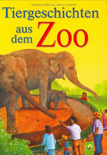 Tiergeschichten aus dem Zoo Children's books