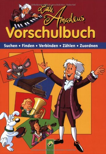 Little Amadeus Vorschulbuch: Suchen-Finden-Verbinden-Zählen-Zuordnen Non-fiction