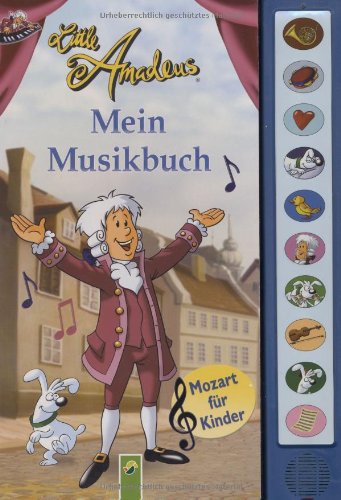 Little Amadeus - Mein Musikbuch Non-fiction