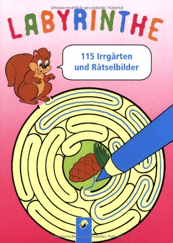 Labyrinthe: 128 Irrgärten und Rätselbilder: 115 Irrgärten und Rätselbilder Tiptoi & Games