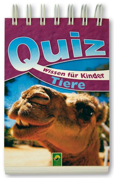 Quizwissen für Kinder - Tiere Non-fiction