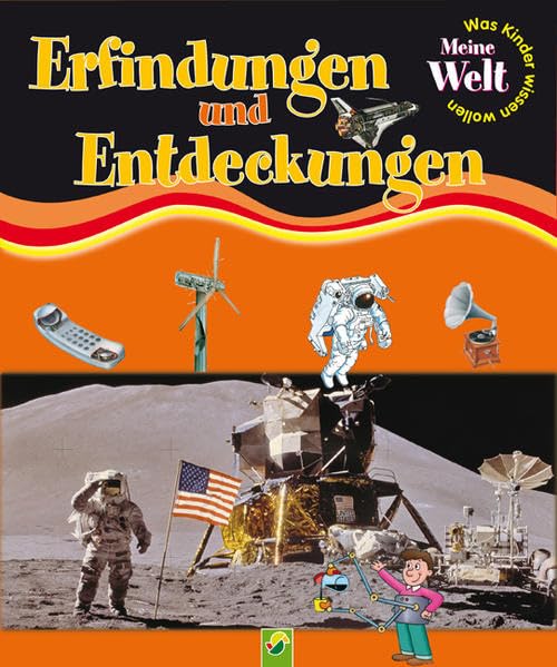 Erfindungen und Entdeckungen (Meine Welt) Non-fiction