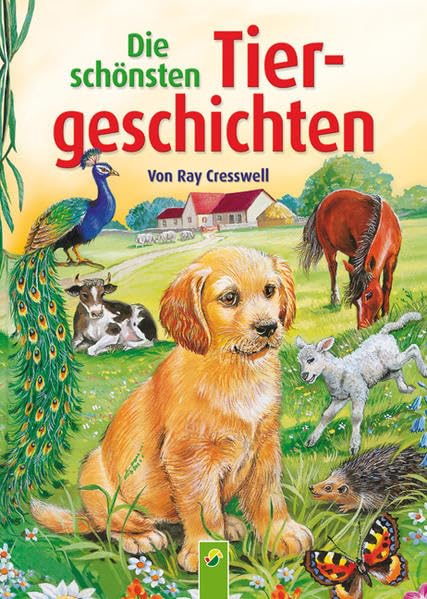 Die schönsten Tiergeschichten Novels & Short Stories