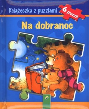 Ksiazeczka z puzzlami. Na dobranoc Books