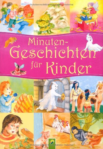 Minutengeschichten für Kinder Children's books
