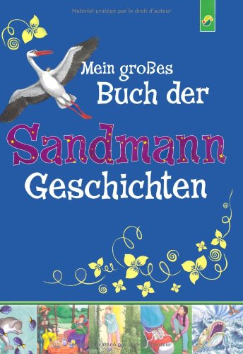 Mein großes Buch der Sandmanngeschichten. Ab 4 Jahren Books