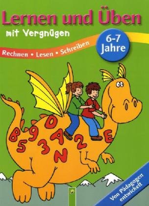 Lernen und Üben mit Vergnügen, 6-7 Jahre Education & Training