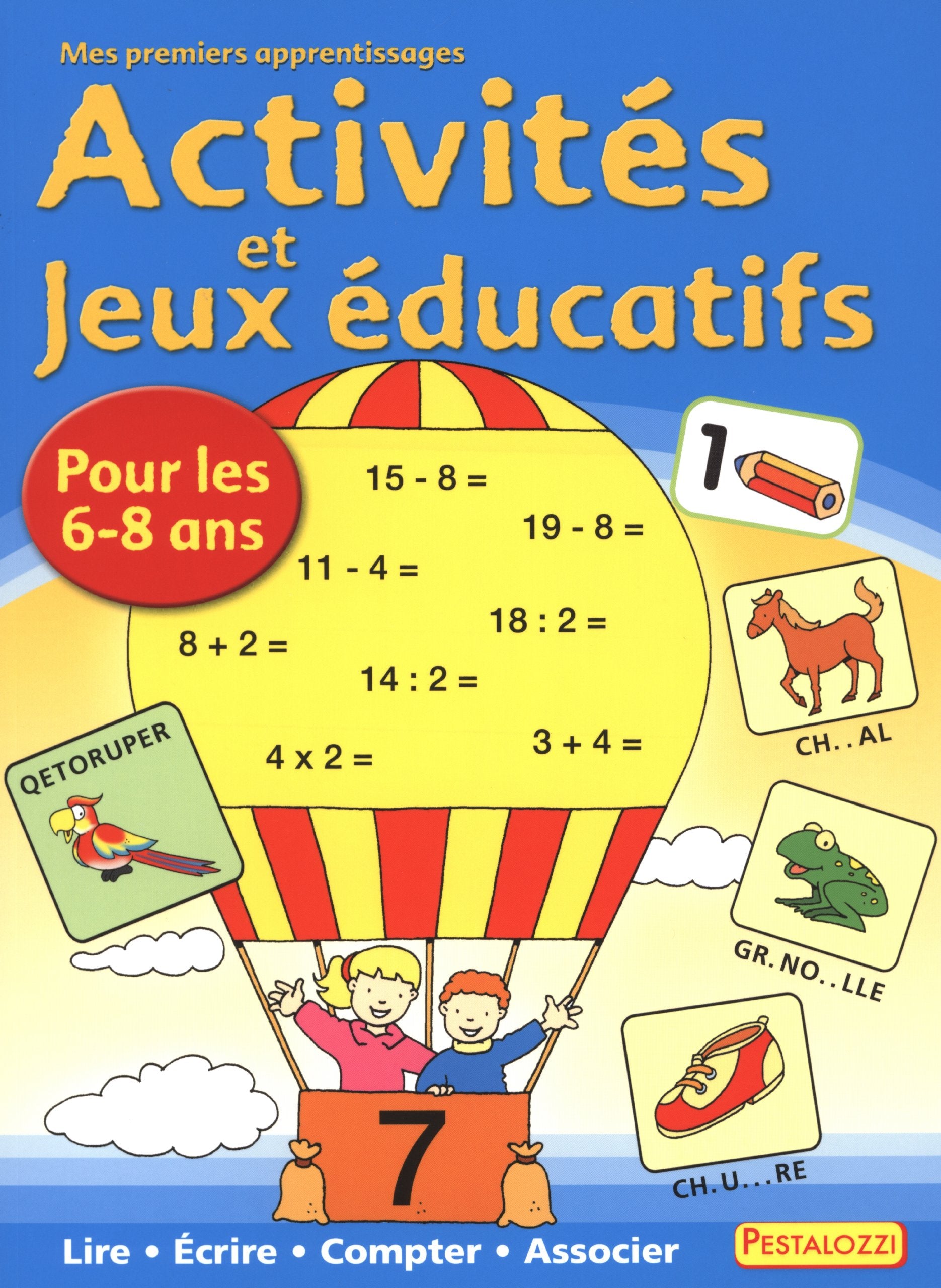Activités et jeux éducatifs: 6-8 ans Books