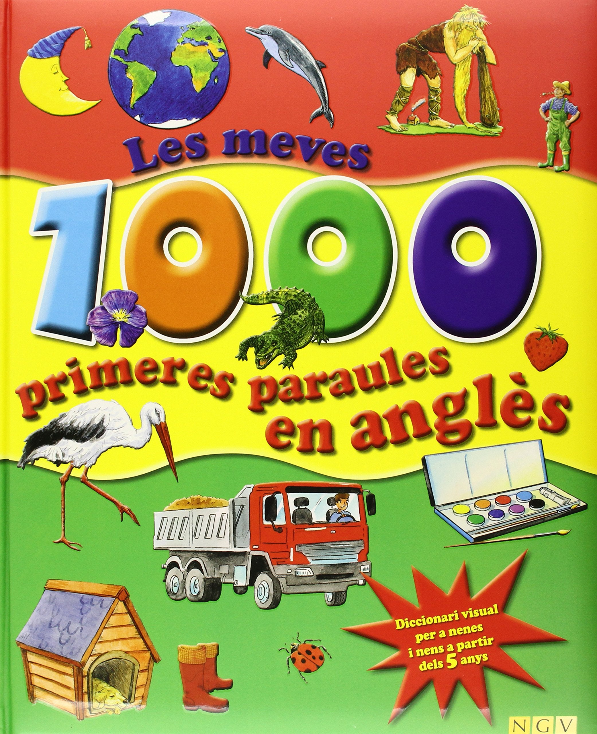 Les Meves 1000 Primeres Paraules En Angles book