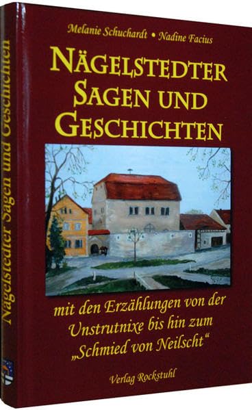 Nägelstedter Sagen und Geschichten - Sagen aus Nägelstedt Politics & History