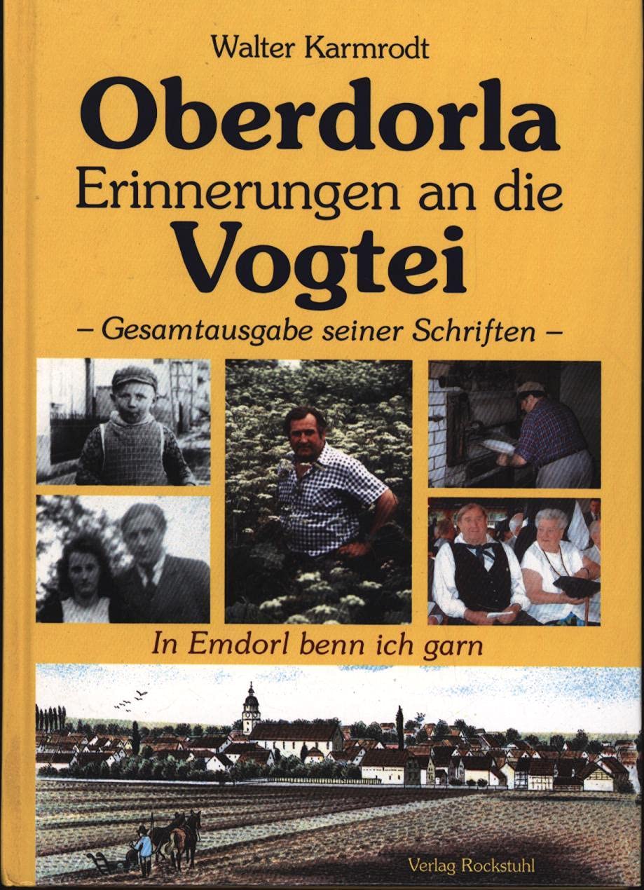 Oberdorla - Erinnerungen an die Vogtei Essays & Short Stories