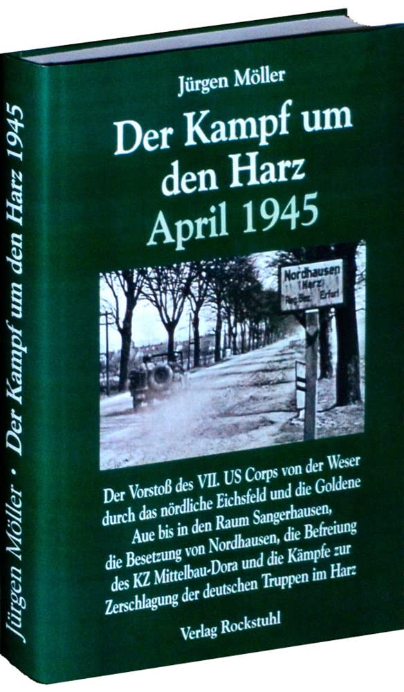 Der Kampf um den Harz April 1945 Biographies & Memoirs