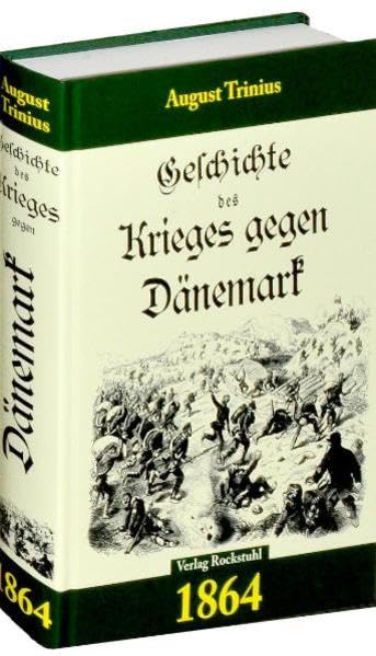 Geschichte des Krieges gegen Dänemark 1864 book