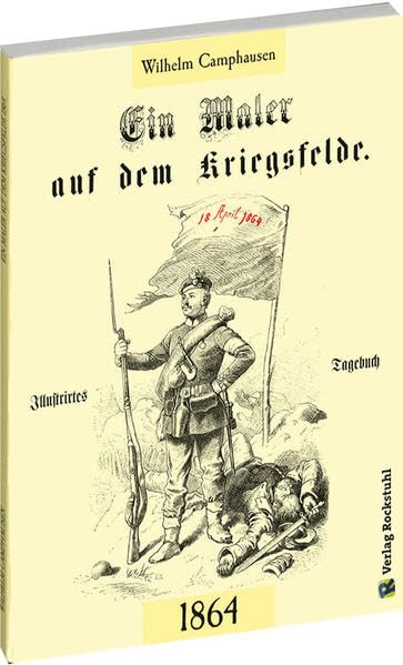 Ein Maler auf dem Kriegsfelde 1864 book