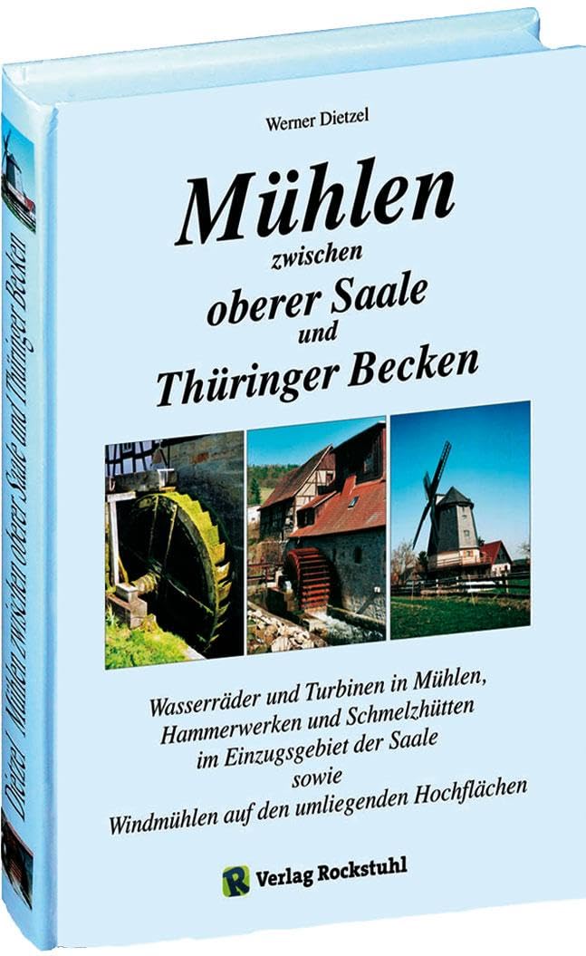 Mühlen zwischen oberer Saale und Thüringer Becken Politics & History