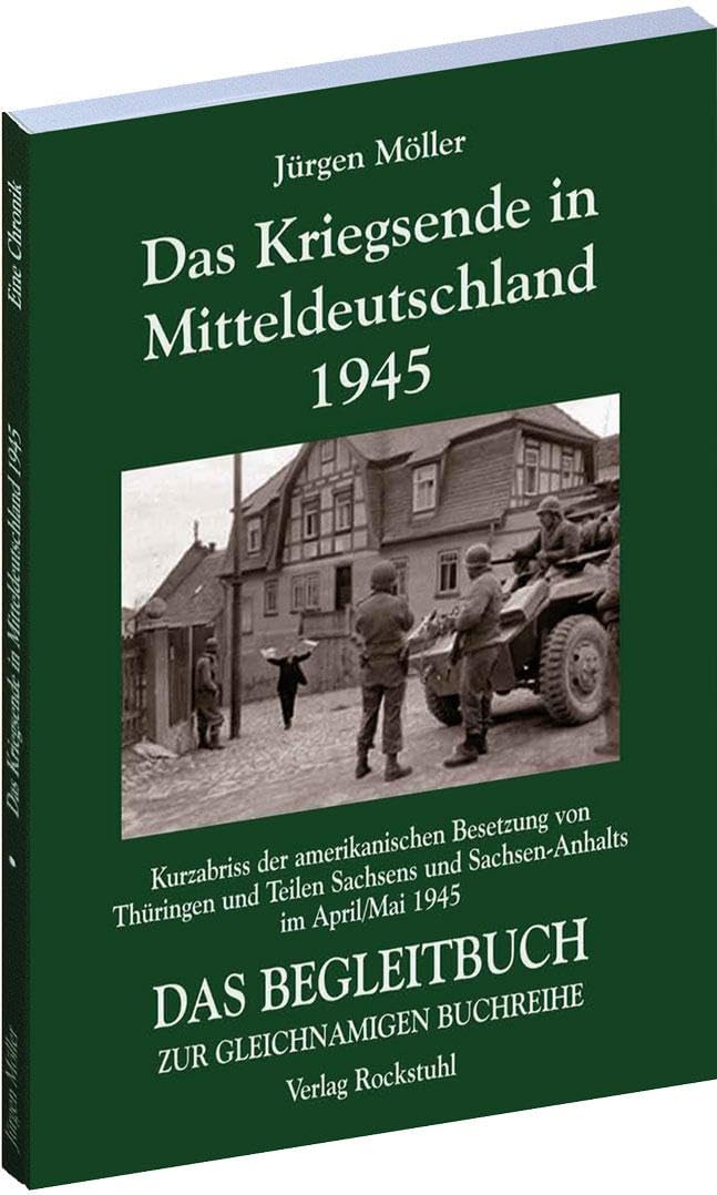 Product Image: Das Kriegsende in Mitteldeutschland 1945