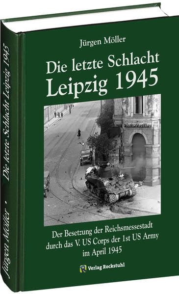 Die letzte Schlacht – Leipzig 1945 Social Sciences