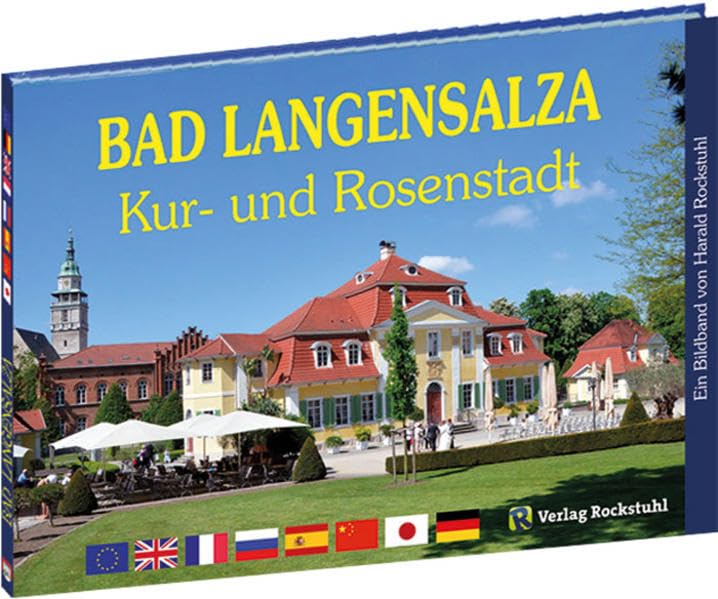 Bad Langensalza - Kur- und Rosenstadt in Thüringen - Ein Bildband Social Sciences