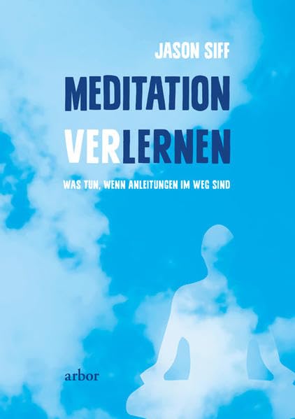 Meditation verlernen Lifestyle Books