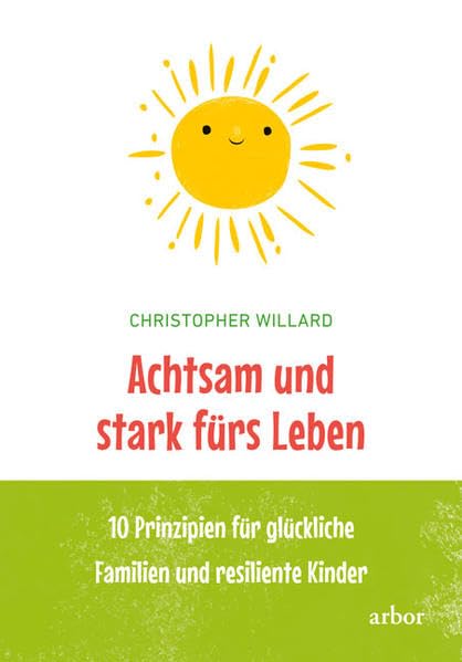 Achtsam und stark fürs Leben Parents & Children